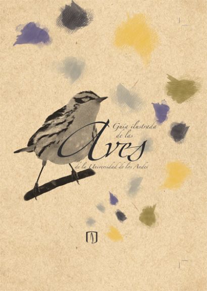 Guía ilustrada de Aves de la Universidad de los Andes