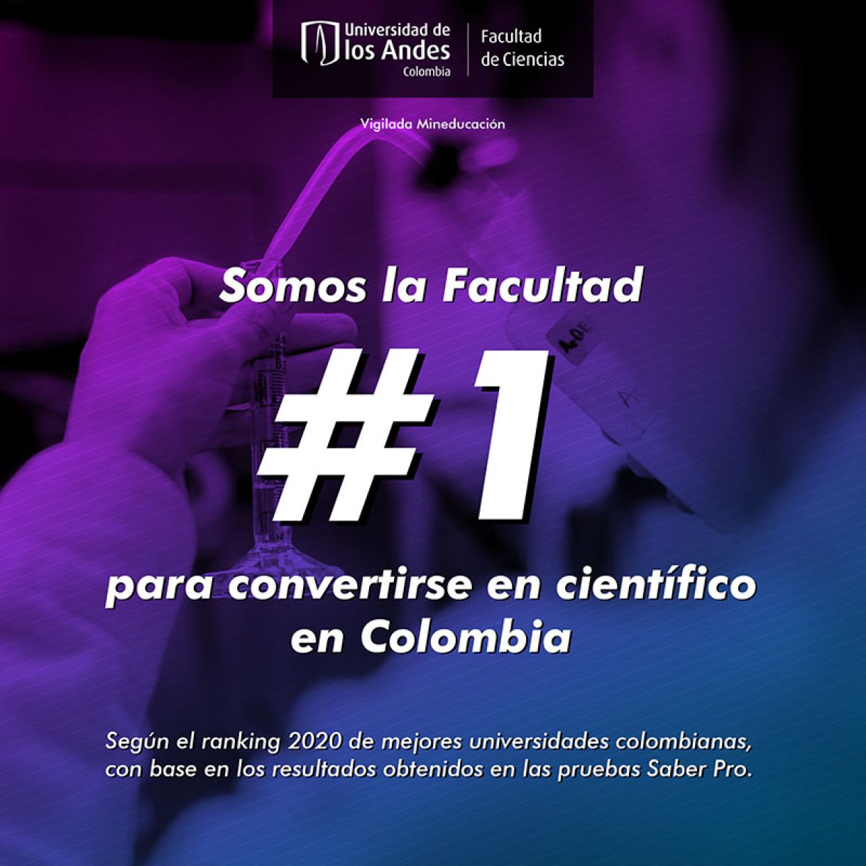 Facultad de Ciencias Uniandes la #1 para convertirse en científico en Colombia